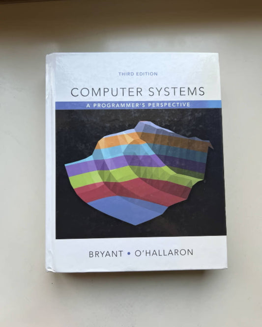 [Moving Sale] Computer Systems: A Programmer's Perspective (3rd Edition)